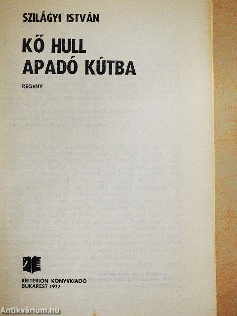 Kő hull apadó kútba