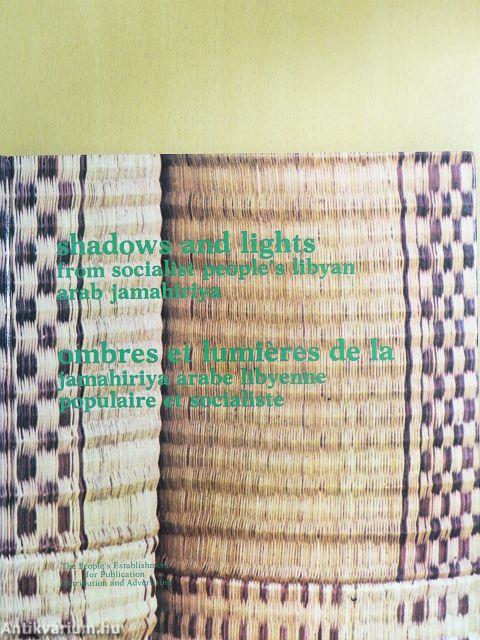 Shadows and lights from socialist people's libyan arab jamahiriya