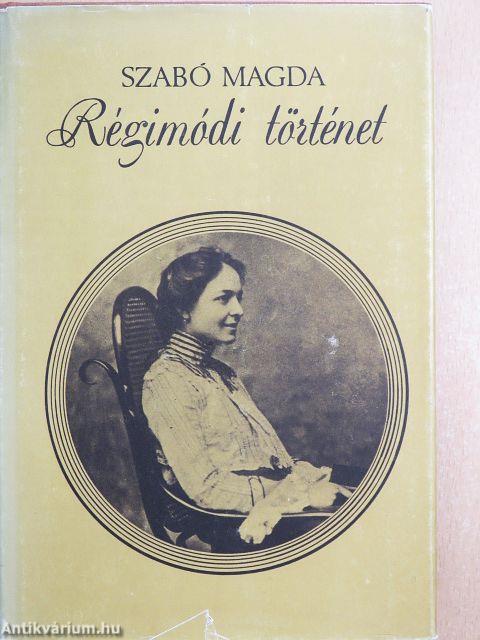 Régimódi történet