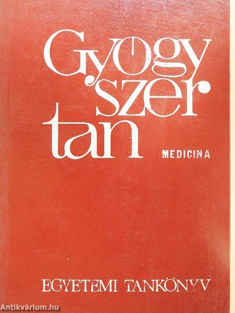 Gyógyszertan I-II.