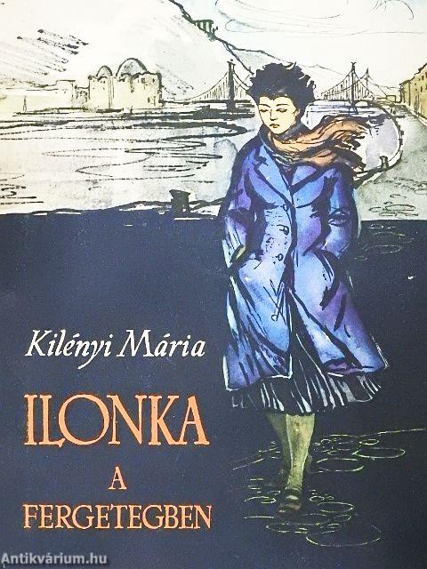Ilonka a fergetegben