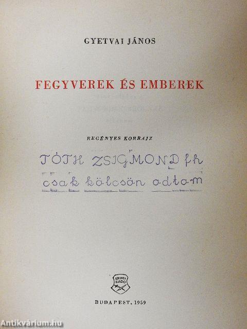 Fegyverek és emberek
