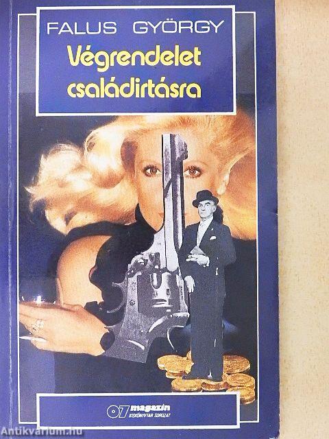 Végrendelet családirtásra