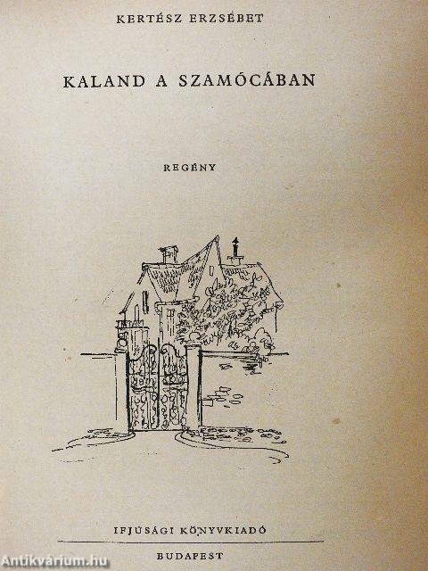 Kaland a Szamócában