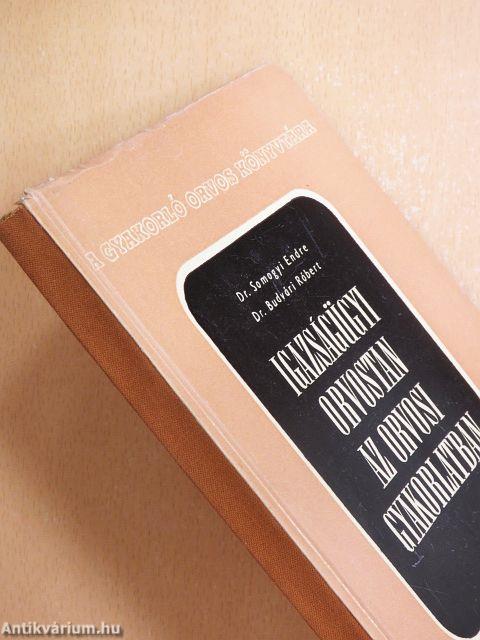 Igazságügyi orvostan az orvosi gyakorlatban