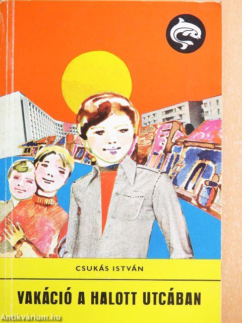 Vakáció a halott utcában