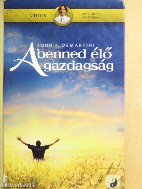 A benned élő gazdagság