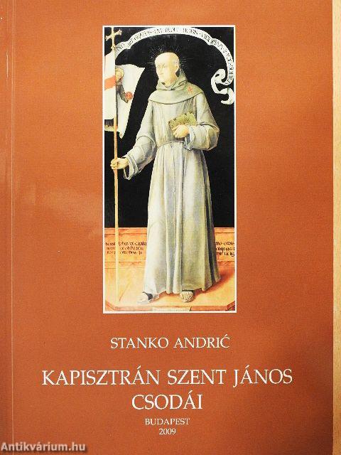 Kapisztrán Szent János csodái