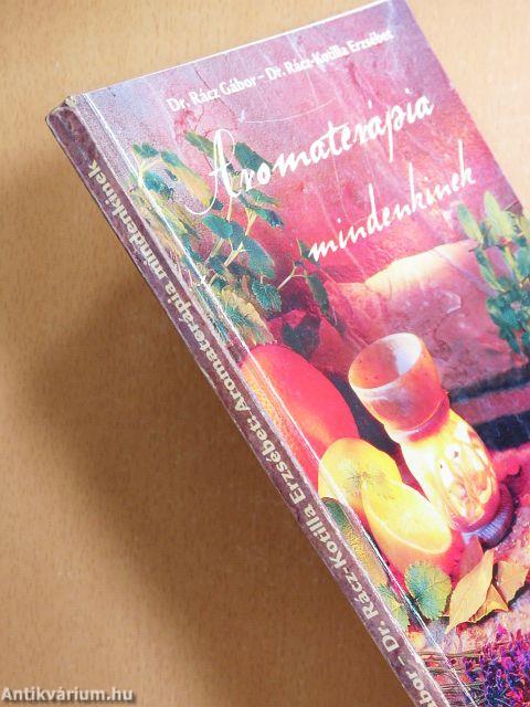 Aromaterápia mindenkinek