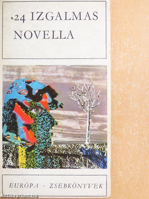 24 izgalmas novella II. (töredék)