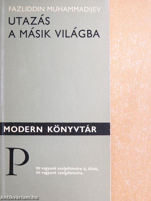 Utazás a másik világba