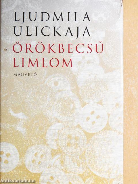 Örökbecsű limlom