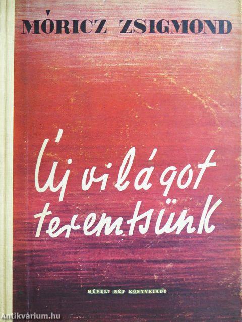 Új világot teremtsünk