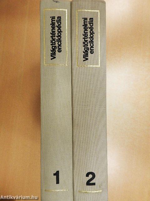 Világtörténelmi enciklopédia 1-2.