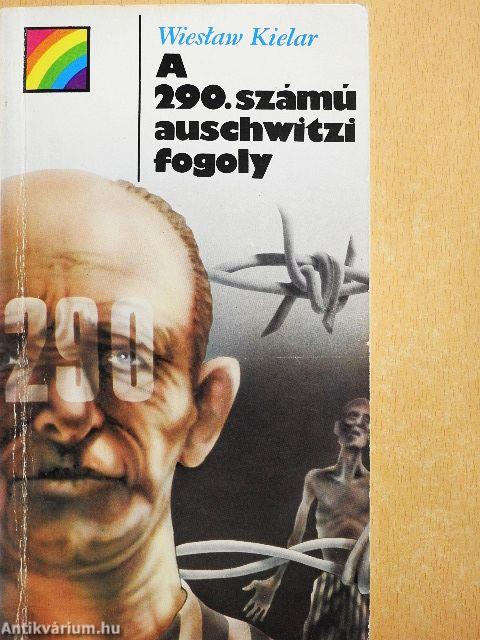 A 290. számú auschwitzi fogoly