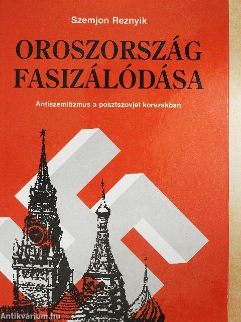 Oroszország fasizálódása