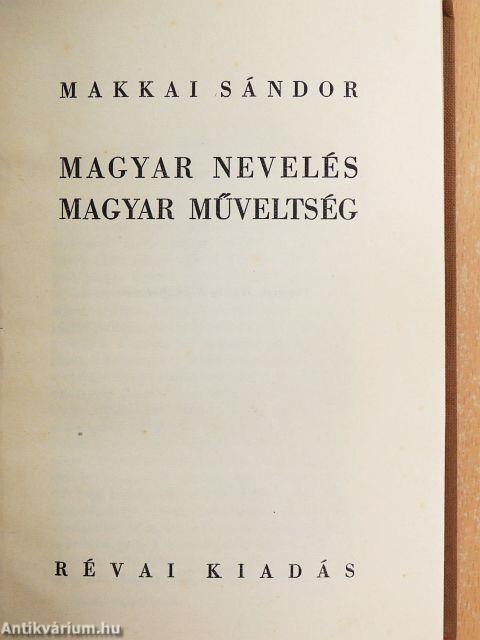 Magyar nevelés, magyar műveltség