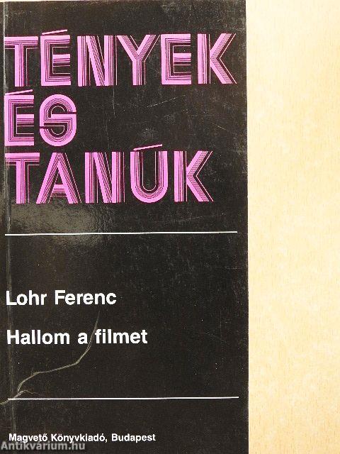 Hallom a filmet