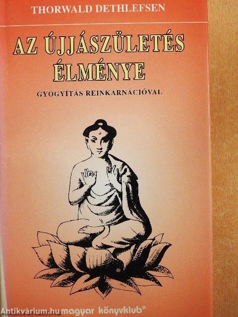 Az újjászületés élménye