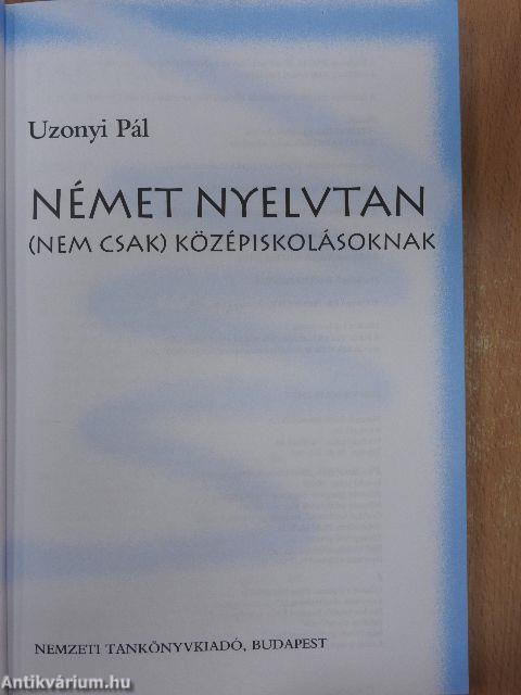Német nyelvtan (nem csak) középiskolásoknak