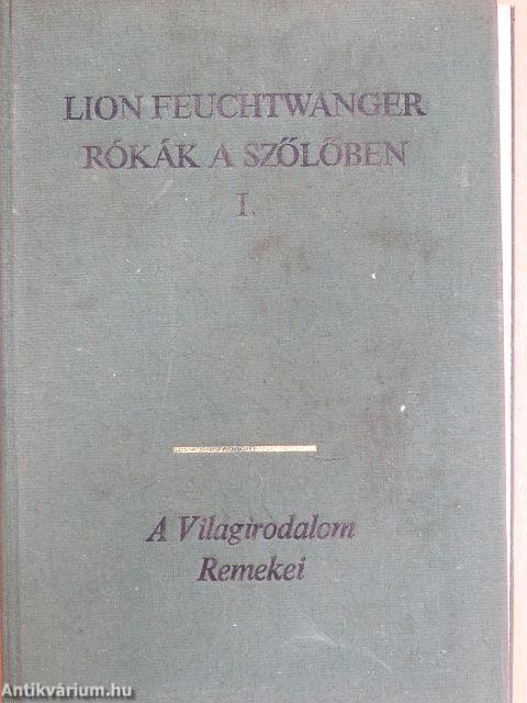 Rókák a szőlőben I-III.