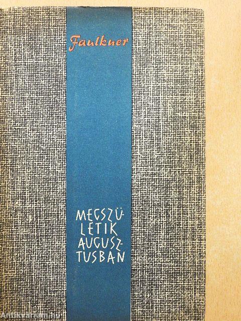 Megszületik augusztusban