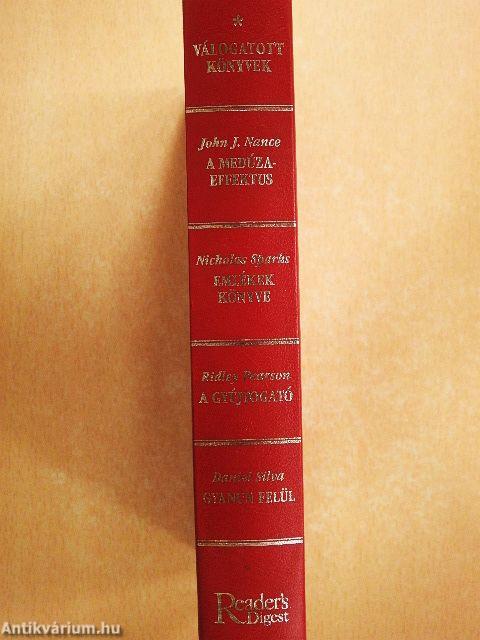 A Medúza-effektus/Emlékek könyve/A gyújtogató/Gyanún felül