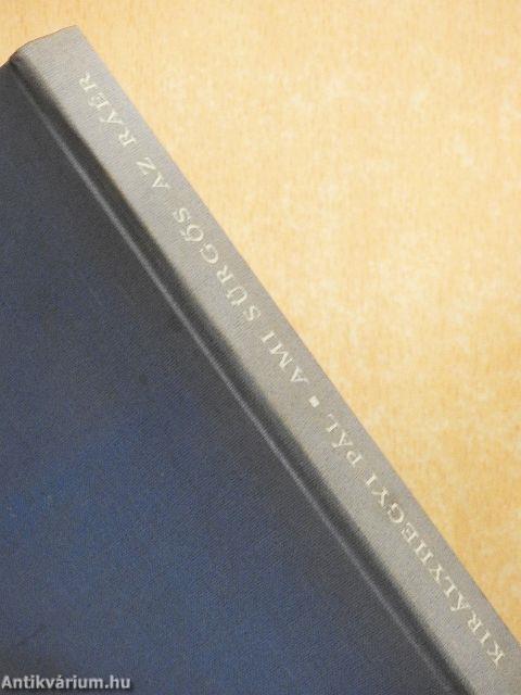 Ami sürgős, az ráér