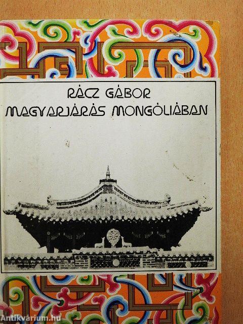 Magyarjárás Mongóliában