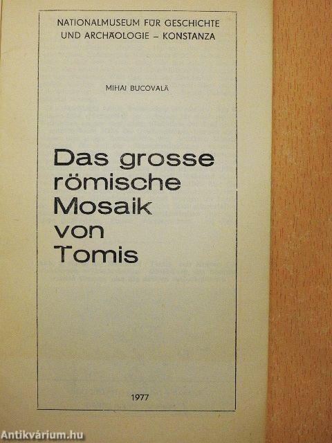 Das grosse römische Mosaik von Tomis
