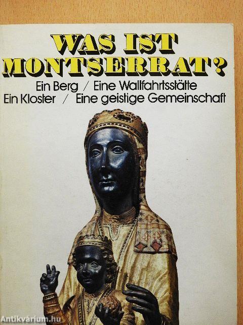 Was ist Montserrat?
