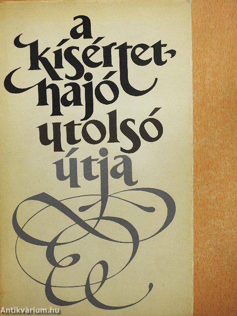 A kísértethajó utolsó útja