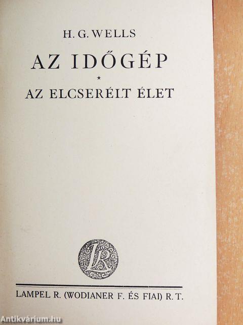 Az időgép/Az elcserélt élet