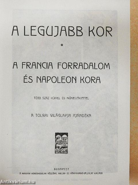 Tolnai Világtörténelme - A legujabb kor története I.