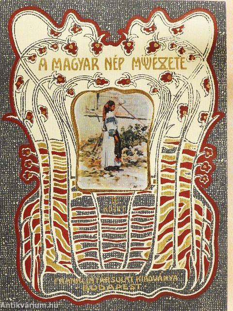 A magyar nép művészete II.