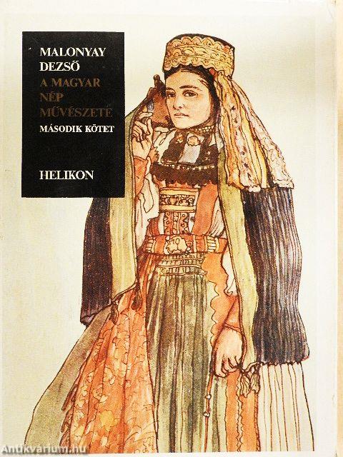 A magyar nép művészete II.