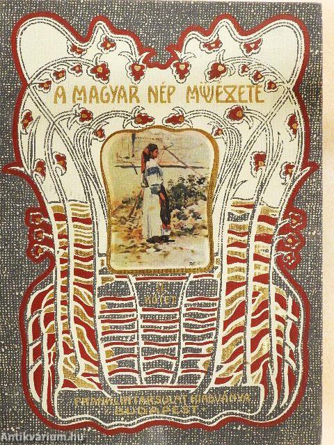 A magyar nép művészete II.