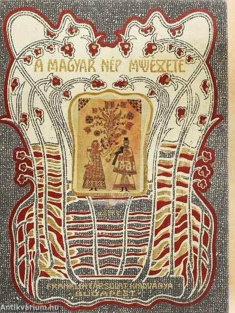 A magyar nép művészete III.