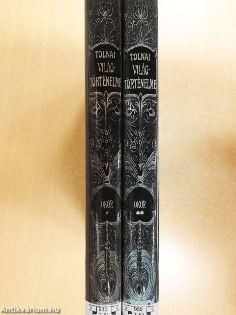 Tolnai Világtörténelme - Az ókor története I-II.