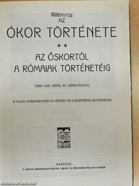 Tolnai Világtörténelme - Az ókor története I-II.