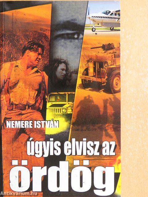 Úgyis elvisz az ördög