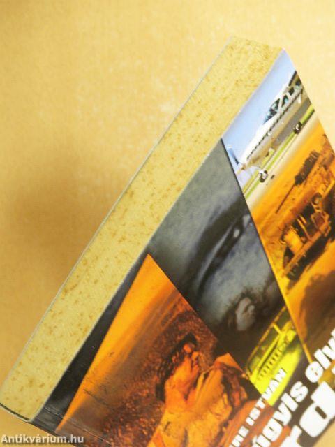 Úgyis elvisz az ördög