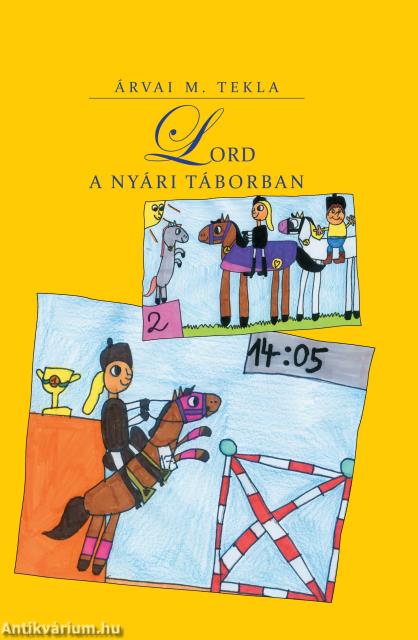 Lord a nyári táborban