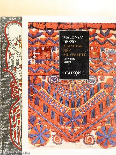 A magyar nép művészete IV.