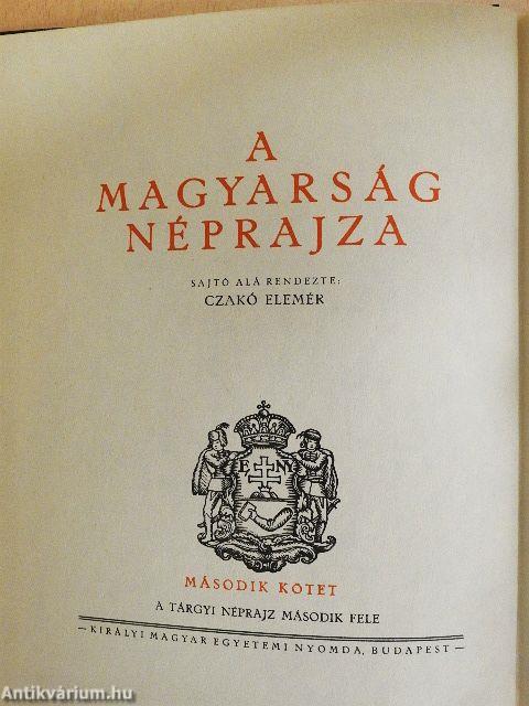 A magyarság néprajza II.