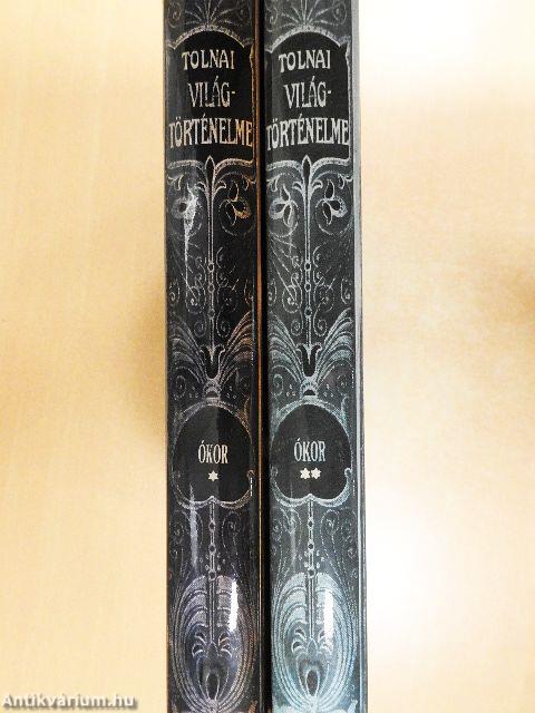 Tolnai Világtörténelme - Az ókor története I-II.
