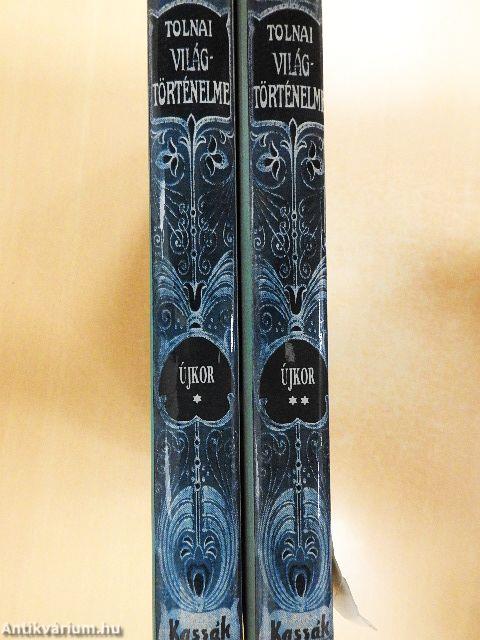 Tolnai Világtörténelme - Az ujkor története I-II.