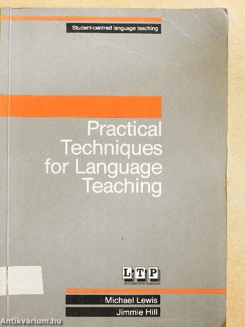 Practical Techniques for Language Teaching
