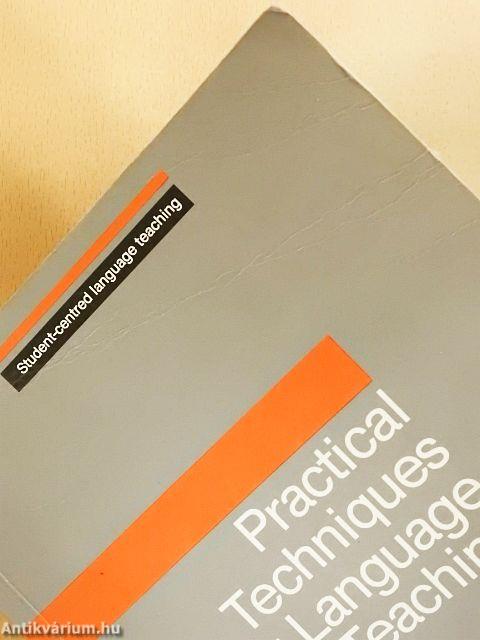 Practical Techniques for Language Teaching