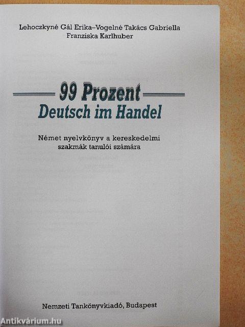 99 Prozent Deutsch im Handel